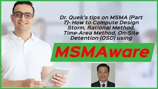 How to Compute Design Storm, Rational Method, Time-Area Method, On-Site Detention OSD using MSMAware