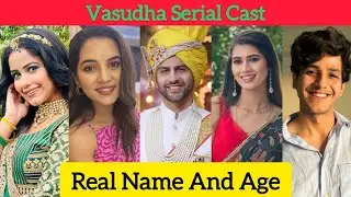 Vasudha Serial Cast Real Name And Real Age (Vasudha And Devansh) @realchannel2021