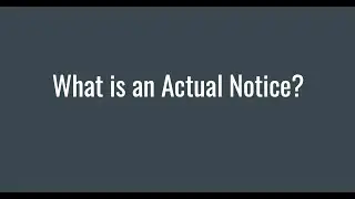 Actual Notice