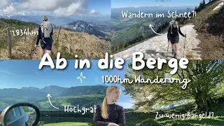 WANDERVLOG - 1000 H&ouml;henmeter Wanderung mit meinem Dad, zu wenig Bargeld und Schnee im Mai🏔️
