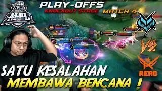 VAMOS VS AERO MATCH 4 PLAYOFFS MPL MY S16