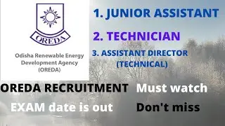 OREDA RECRUITMENT || EXAM DATE IS OUT || ASSISTANT DIRECTOR, JR. ASSISTANT, TECHNICIAN EXAM ||