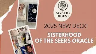 Sisterhood of the Seers Oracle Deck &mdash; 44 Cards of Seer Wisdom *NEW DECK for 2025*