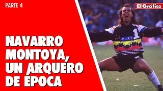 NAVARRO MONTOYA, UN ARQUERO DE ÉPOCA - PARTE 4