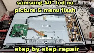 samsung lcd backlight off, and menu flash. samsung LA40B530P7R