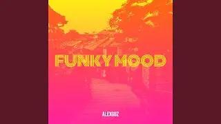 Funky Mood