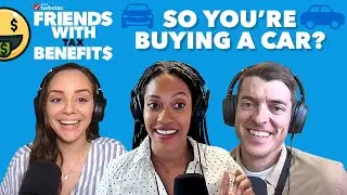 So you&rsquo;re buying a car? Friends with Tax Benefits