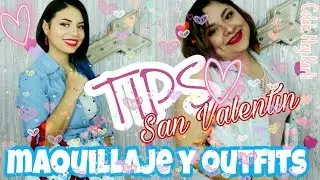 TIPS DE MAQUILLAJE Y OUTFITS PARA SAN VALENT&Iacute;N/ COLAB HEY KARLI/ AZUL BAJITO