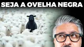 Pare de seguir a manada, comece a ENRIQUECER!