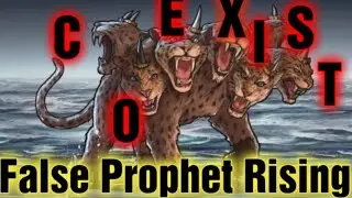 False Prophet rising! 7 mountains and the coexist movement.