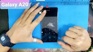 Samsung A20 / Replace screen galaxy A205F / How to remove the device / Replace samsung screen
