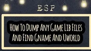 How To Find ESP offset of Any game | Offset Finding Tutorial