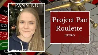 Project Pan Roulette Intro