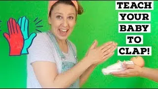How to Teach Your Baby to Clap