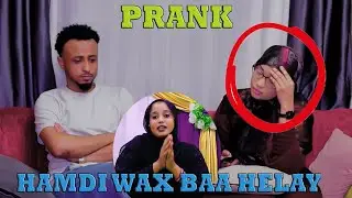 PRANK_ WALAASHEY AYAAN KU DIRAY _ HAMDI WAX BAA HELAY RUNTII KKKKK