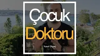 Çocuk Doktoru Seçimi