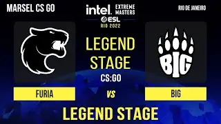 [RU/Stream A] BIG vs Furia [Tony Kom] I BO3 I IEM RIO Major 2022 ESL Legend Stage