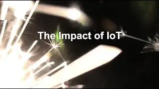 The Impact of IoT on Business