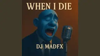 When I Die