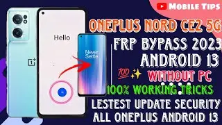 OnePlus Nord Ce2 5g Frp bypass / OnePlus Nord Ce2 5g frp bypass Android 13/ Google Account bypass