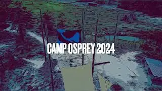 Camp Osprey 2024