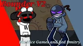 Bounder V2 but Red Dmitry and Nice Games sing it
