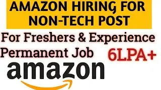 Amazon Job Vacancy 2022 |  Amazon Hiring Freshers Online job