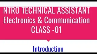 NTRO TECHNICAL ASSISTANT EC CLASS 01