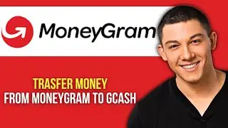 How to Transfer Money From MoneyGram to GCash