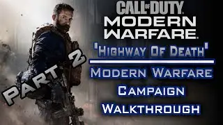 Call of Duty: Modern Warfare 2019 Campaign Realism Difficulty Walkthrough Ep#8.2 