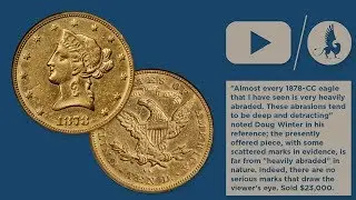 Stack's Bowers Introduces the 1878-CC Liberty Head $10 Gold Piece