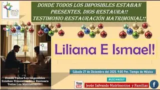 Donde Todos Los Imposibles Estaban Presentes, Dios Restaura Este Matrimonio; 🧡 Liliana R . E Ismael!