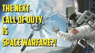 The Next Call of Duty is Space Warfare?! (COD 2016 RUMORS?!)