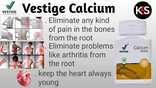 Vestige Calcium Tablets ke fayde in English || Health Benefits Of Vestige Calcium Tablets