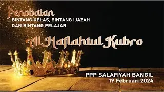 LIVE AL-HAFLAHUL KUBRO ke LXX | PPP Salafiyah Bangil 1445H (19 Februari 2024)