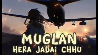 Sanu Timilai Samjhera New Rap Song 2023 || Muglan Hera Jadai Chu || #new #Rap #muglan