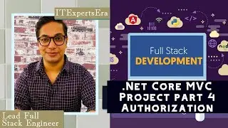 .Net Core MVC Project Part 4 | Authorization Detailed Setup
