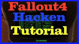 #Fallout 4 Hacken [ Tutorial ] [ Anleitung ] Deutsch/German