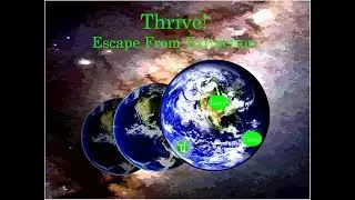 Thrive   Escape Extinction 081617