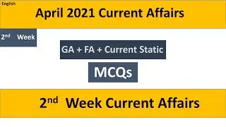Weekly Current Affairs MCQs in English | April 2nd Week 2021 |