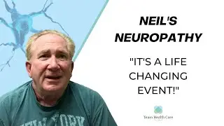 Neuropathy Improved Through Treatment at Team Health Care Clinic