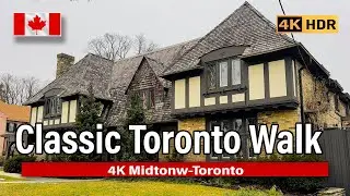 Classic Midtown Toronto Walking Tour 🇨🇦 | Beautiful Historic Neighborhood Walk (4K)