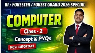 OSSSC RI Forest Guard/Forester/Excise Constable Computer Mock Test - 2🎯/PYQs & Concepts by Sujit Sir