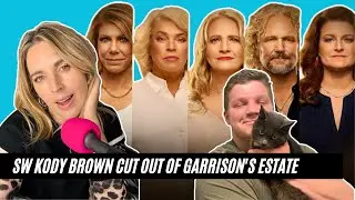 Sister Wives Kody Brown LEFT OUT Of Garrison's Estate, And Is The Show Getting A NEW Tell-All Host?