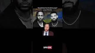 Should Drake sue Kendrick Lamar for Super Bowl halftime show performance? #lawyerreacts #diss