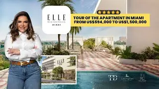Inside a Luxury Miami Condo &mdash; ELLE Residences ($594K to $1.5M)