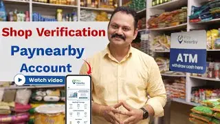 Paynearby account Shop verification ghar baithe online process | paynearby I'd Shop verification