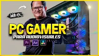 LA COMPUTADORA PERFECTA para Editar Videos, Dise&ntilde;ar y Producci&oacute;n Audiovisual en 4K  | PC LALITO VFX