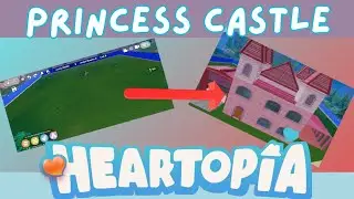 Every Princess Needs This Castle House | Heartopia