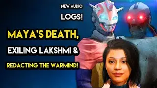 Destiny 2 HUGE QUESTIONS FINALLY ANSWERED! Maya&rsquo;s Death, Hiding From The Warmind and Exiling Lakshmi